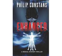 ENHANCED: A Medical Mystery Thriller