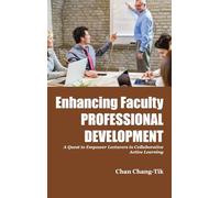 Enhancing Faculty Professional Development: A Quest to Empower Lecturers in Collaborative Active Learning