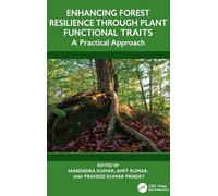 Enhancing Forest Resilience through Plant Functional Traits: A Practical Approach