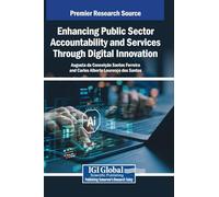 Enhancing Public Sector Accountability and Services Through Digital Innovation