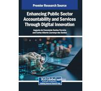 Enhancing Public Sector Accountability and Services Through Digital Innovation