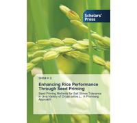 Enhancing Rice Performance Through Seed Priming: Seed Priming Methods for Salt Stress Tolerance in Uma Variety of Oryza sativa L.: A Promising Approach