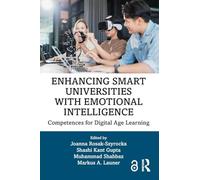 Enhancing Smart Universities with Emotional Intelligence: Competences for Digital Age Learning