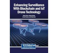 Enhancing Surveillance With Blockchain and IoT Drone Technology