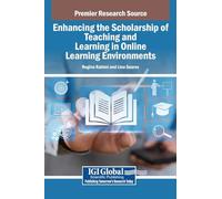 Enhancing the Scholarship of Teaching and Learning in Online Learning Environments