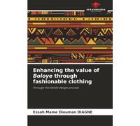 Enhancing the value of Boloye through fashionable clothing: through the textile design process