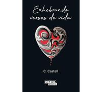 Enhebrando versos de vida: 2 (Poesía)