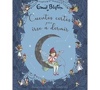 Cuentos Cortos Para Dormir De Enid Blyton