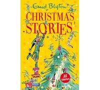 Enid Blyton's Christmas Stories: Contains 25 classic tales perfect for kids aged 5+! (Bumper Short Story Collections)