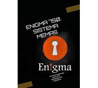 ENIGMA 750 SISTEMA MEMAS: Cuando el crimen organizado se introduce en la intimidad de la gente