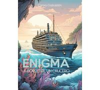 Enigma a bordo de un crucero