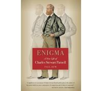 [Enigma: A New Life of Charles Stewart Parnell] [Paul Bew] [September, 2012]