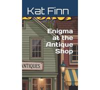 Enigma at the Antique Shop (A Brandy Broot Mystery)