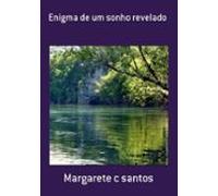 Enigma De Um Sonho Revelado (ebook)