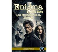 Enigma del Este: Los Símbolos de la Muerte: 6