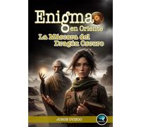 Enigma en Oriente: La Máscara del Dragón Oscuro
