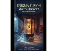 ENIGMA FUSION: A Puzzle Book for Adults (Knight Chronicles)