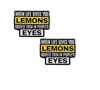 EnigmaGlow Broche con texto en inglés "When Life Gives You Lemons Squeeze Them In People'S EYES", para mujeres, hombres, ropa, bolsos, chaquetas, sombreros, accesorios, decoración, 2 unidades, 3 cm,