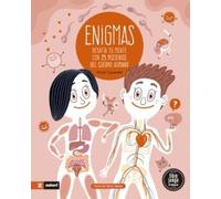 Enigmas del cuerpo humano (SIN COLECCION)