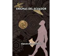 Enigmas del Ecuador: Descubre los enigmas del Ecuador: civilizaciones perdidas, fenómenos extraterrestres y curiosidades históricas.