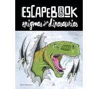 Enigmas entre Dinosaurios: 2 (Escape Book)
