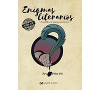 Enigmas literarios (edición 2018): Secretillos de algunos escritores