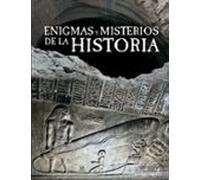 Enigmas y Misterios de la Historia