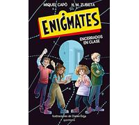 Enigmates ¡Encerrados en clase!: Resuelve el misterio con enigmas, acertijos y juegos de lógica (No ficción ilustrados)