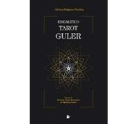 Enigmatico Tarot Guler: Claves De El Gran Tarot Esotérico De Maritxu G