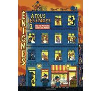Enigmes à tous les étages: Tome 2