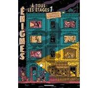 Enigmes À Tous Les Étages. Vol. 1. Coupables En Pagaille !