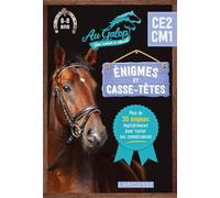 Enigmes et casse-têtes Au galop ! Une saison à cheval: Du CE2 au CM1