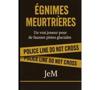 Énigmes meurtrières: Un vrai joueur pour de fausses pistes glaciaires