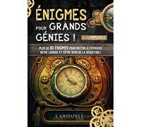 Enigmes pour grands génies !: Spécial adultes