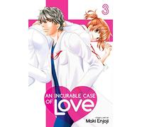 Enjoji, Maki - An Incurable Case of Love, Vol. 3: Volume 3