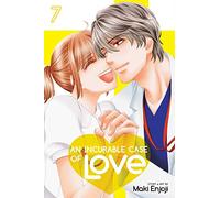 Enjoji, Maki - An Incurable Case of Love, Vol. 7: Volume 7 (INCURABLE CASE OF LOVE GN)