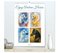 Enjoy Arabian Horses (High Quality Premium Wall Calendar 2026 DIN A2 portrait),CALVENDO 12 Month Wall Calendar: Pride, grace, fire - the calendar for lovers of arabian horses