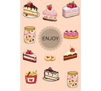 ENJOY: ENJOY - Fill Every Day with Happiness and Inspiration