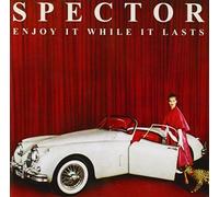 Enjoy It While It Lasts by Spector
