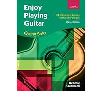 Enjoy Playing Guitar: Going Solo: 25 progressive pieces for the early grades