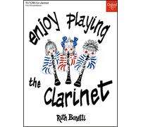 Disfruta tocando el clarinete – Oxford University Press