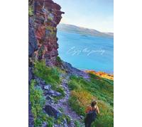 Enjoy the Journey - Coastal Mountain Path Notebook: Lined Journal with Inspiring Nordic Landscape Photography | Perfect for Writing, Notes & Travel Reflection