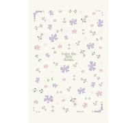 Enjoy the little things | Cute lined notebook for note-taking, stream of consciousness writing, future-self journaling, and more: Hardcover, 5.5 x 8.5 inches