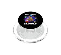 Enjoy Your Life Slowly Turtle Sloth Funny Sloths Turtles PopSockets PopGrip para MagSafe