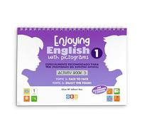 Enjoying English With Pictograms 1: Activity Book 3 | Colección Aprender inglés Educación Primaria (Niños de 6 a 7 años)