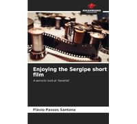 Enjoying the Sergipe short film: A semiotic look at 'Xandrilá'