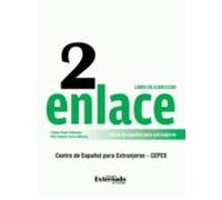 Enlace 2: Curso De Español Para Extranjeros (nivel Medio) Libro De Eje