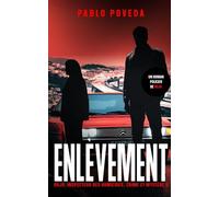 Enlèvement: Un roman policier de Rojo: 5 (Rojo, inspecteur des homicides. Crime et mystère)