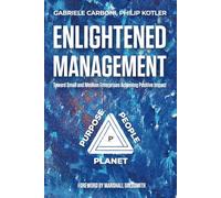 Enlightened Management: Toward Small and Medium Enterprises Achieving Positive Impact