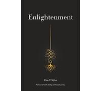 Enlightenment: Poems of self-worth, healing, and the soul's journey
